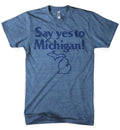 Mens T-Shirt “Say Yes to Michigan!” - FINAL SALE