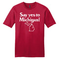 Mens T-Shirt “Say Yes to Michigan!” (Red)-FINAL SALE